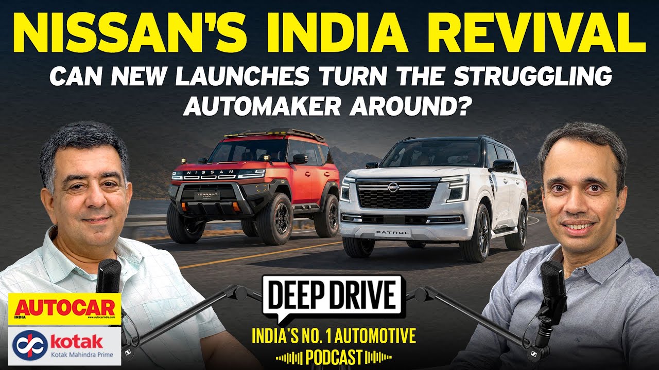 The big guns joining Nissan&rsquo;s comeback fight | Deep Drive Podcast Ep 110 | Autocar India