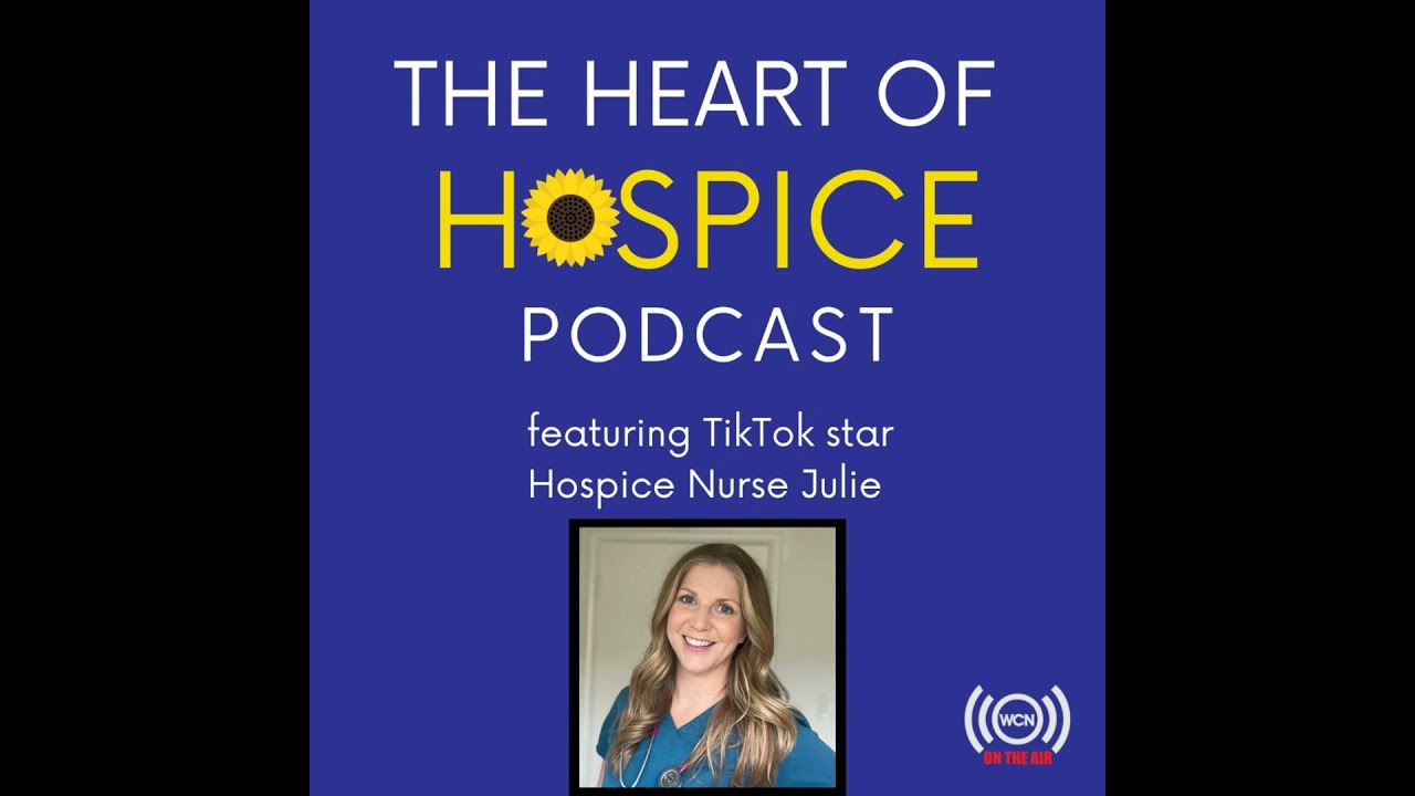 Up Close and Personal With Hospice Nurse Julie