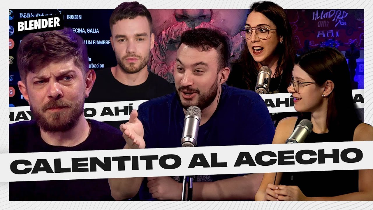 TURBIOS FANFICS con JUANITA y FIO, el CASO LIAM PAYNE y BODY HORROR | HAY ALGO AHÍ | BLENDER