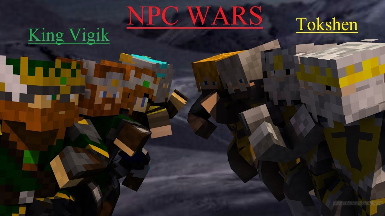 [7] Minecraft---NPC War---King Vigik VS Tokshen (Blitz of Zinik)