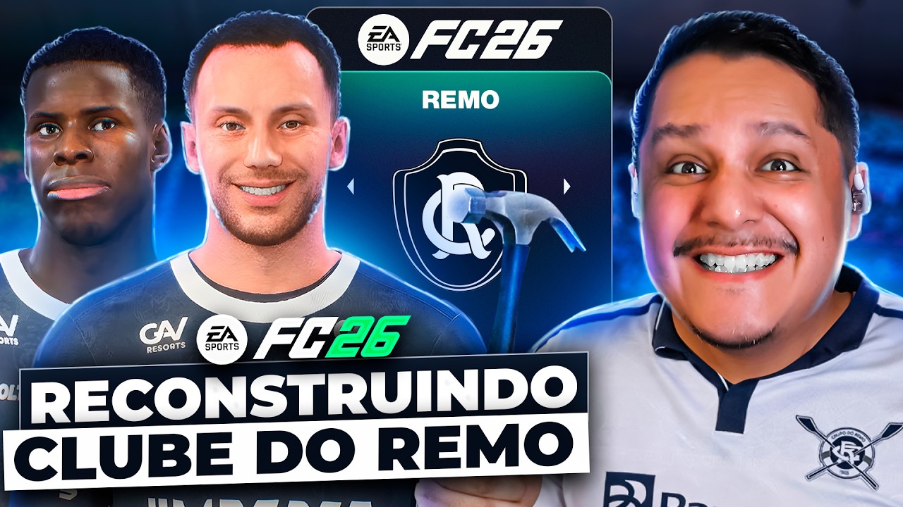 RECONSTRUINDO O REMO! FC 26 Modo Carreira 🩵🔥