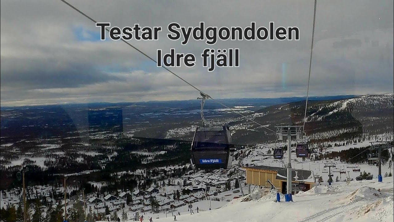 Testar sydgondolen Idre fjäll