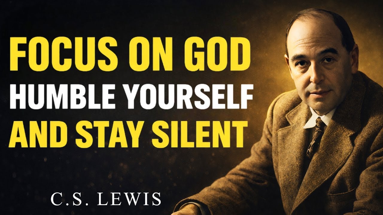 Stop Explaining Yourself — Focus on God, Stay Silent & Watch Him Move | C.S Lewis 2026