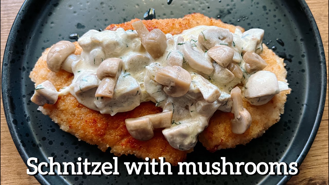 Chicken Schnitzel with Mushrooms Recipe - delicious schnitzel!