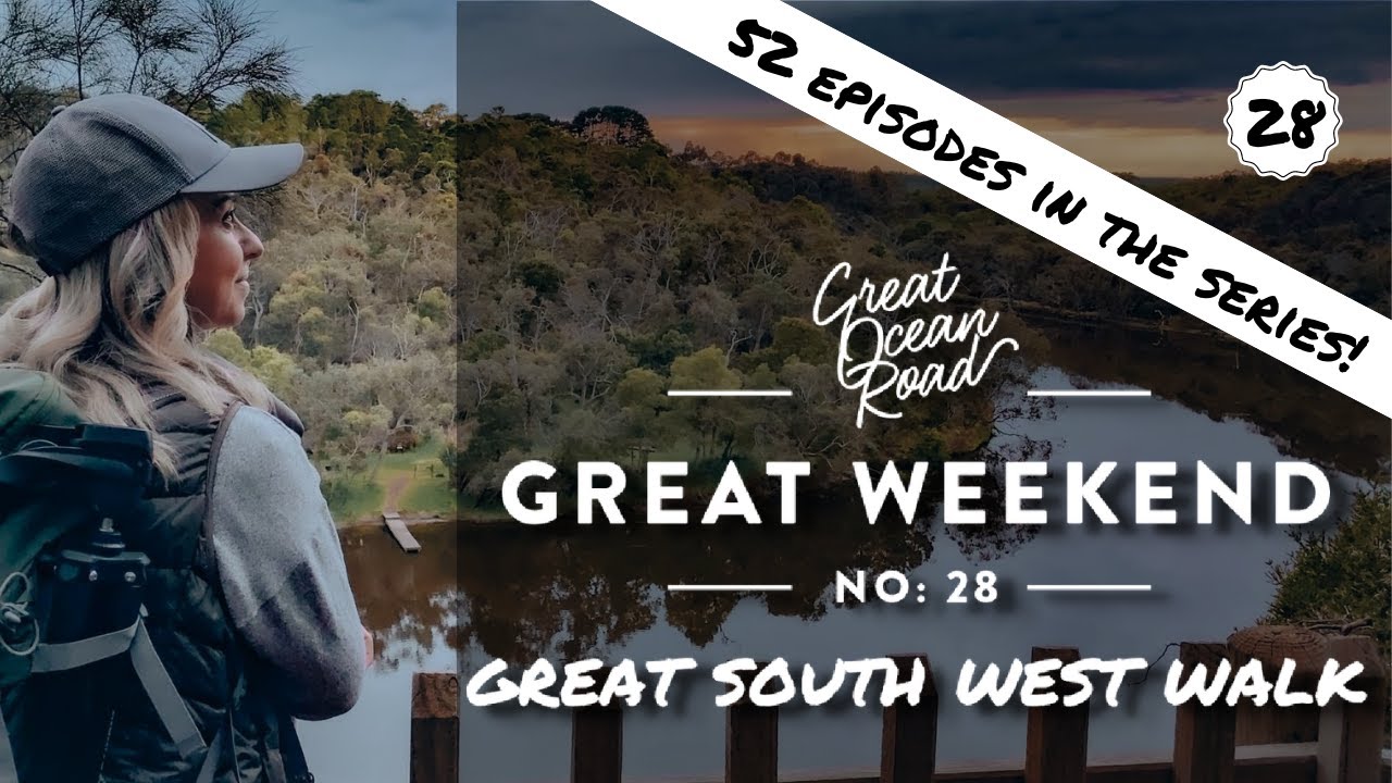 The Great South West Walk Victoria - 52 Great Weekends No. 28