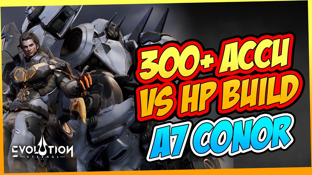I TESTED 300+ ACCURACY A7 CONOR AND THIS HAPPENS | ETERNAL EVOLUTION