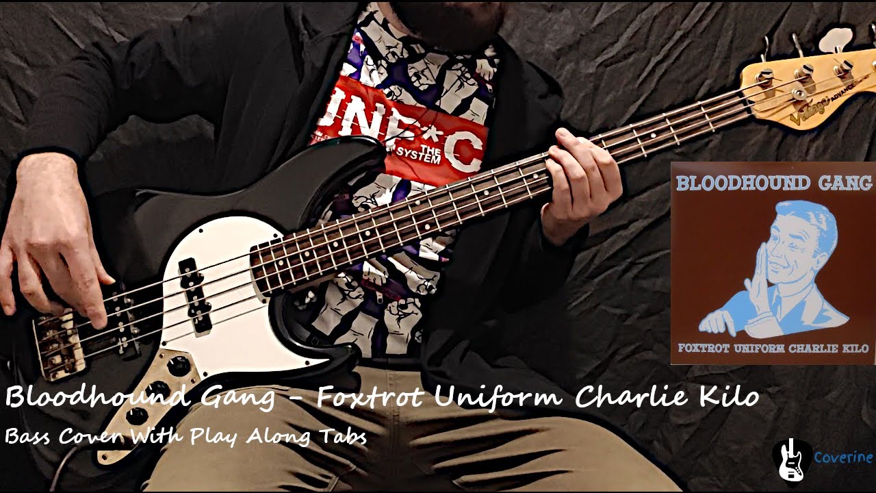 Bloodhound Gang - Foxtrot Uniform Charlie Kilo Bass Cover (Tabs)
