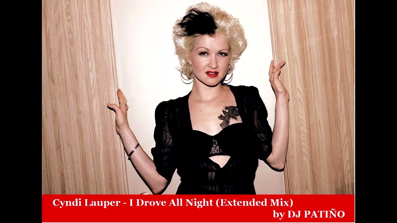 Cyndi Lauper - I Drove All Night (Extended Mix)