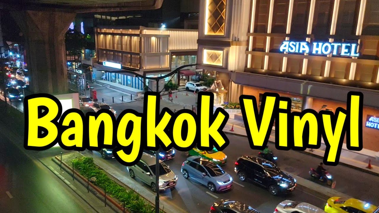 Bangkok Vinyl # Travel # Thailand And Where To Go For Records #