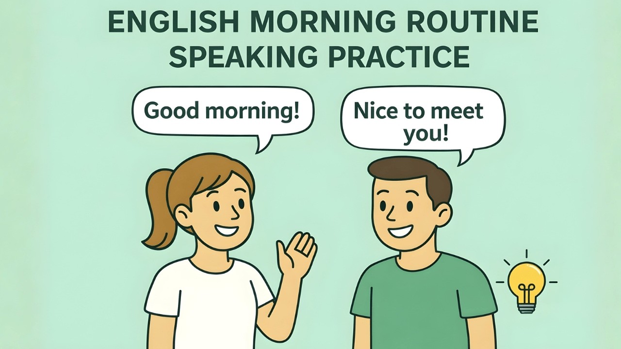 Speak English Every Morning | Easy Daily Routine Conversation for Beginners