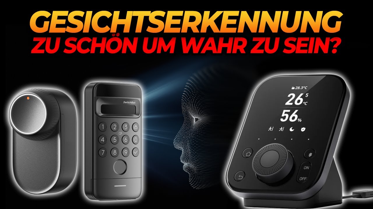 SwitchBot Hub 3 & Lock Ultra mit Gesichtserkennung: Smart, aber mit einem Haken