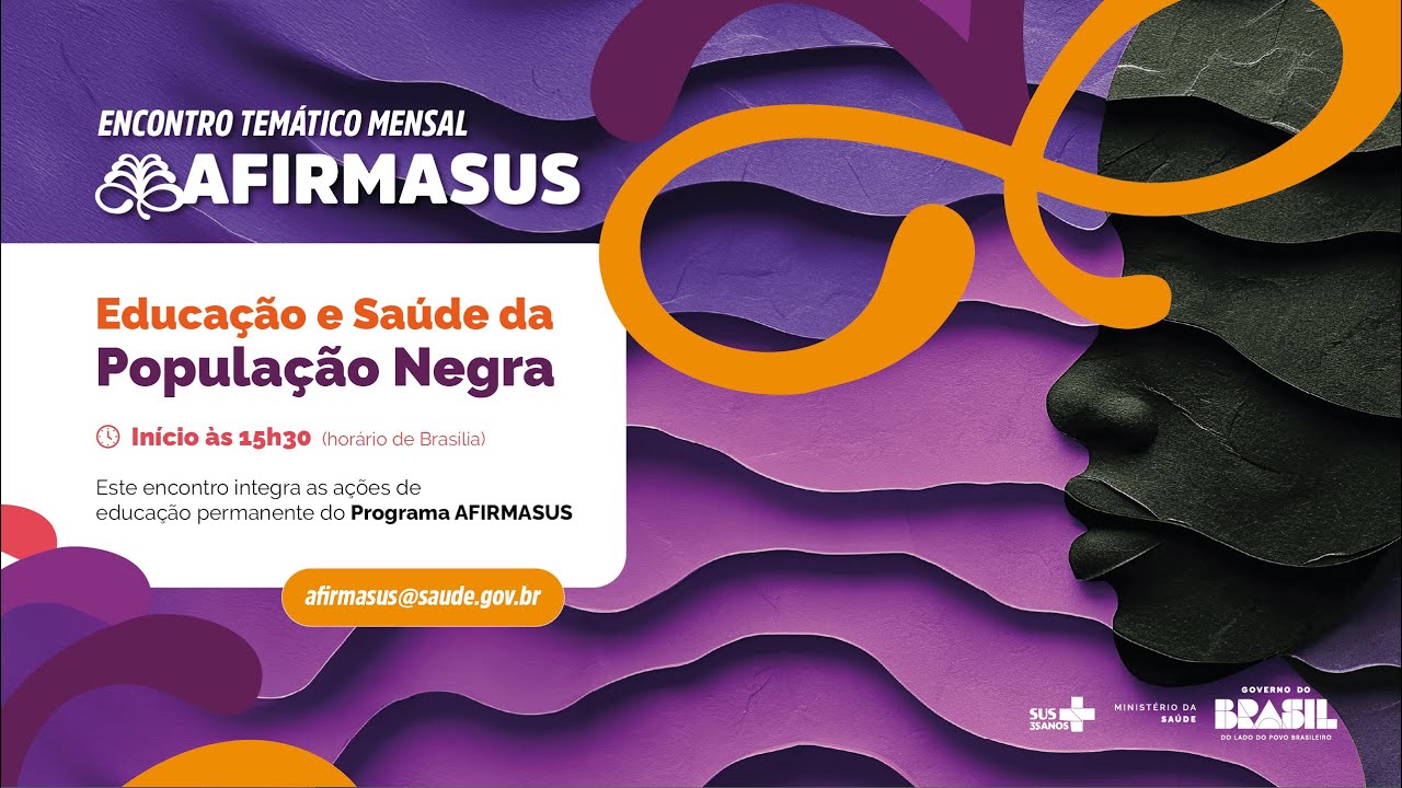 2º Encontro Temático Mensal do Programa AFIRMASUS