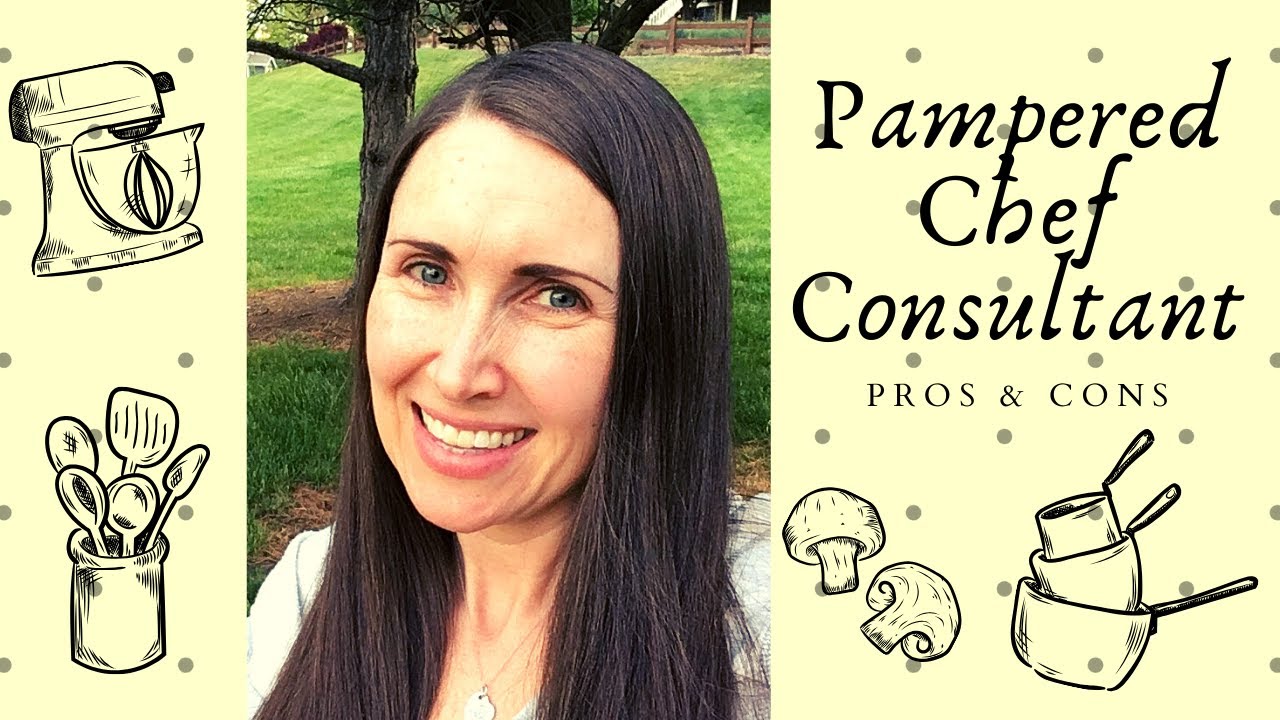 Pampered Chef the pros & cons to being a consultant | My experience as a Pampered Chef consultant