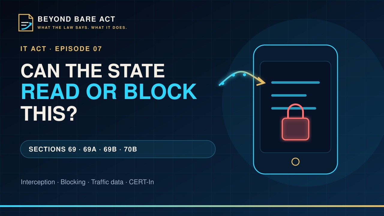 Can the Government Intercept or Block Online Information? | IT Act Episode 7