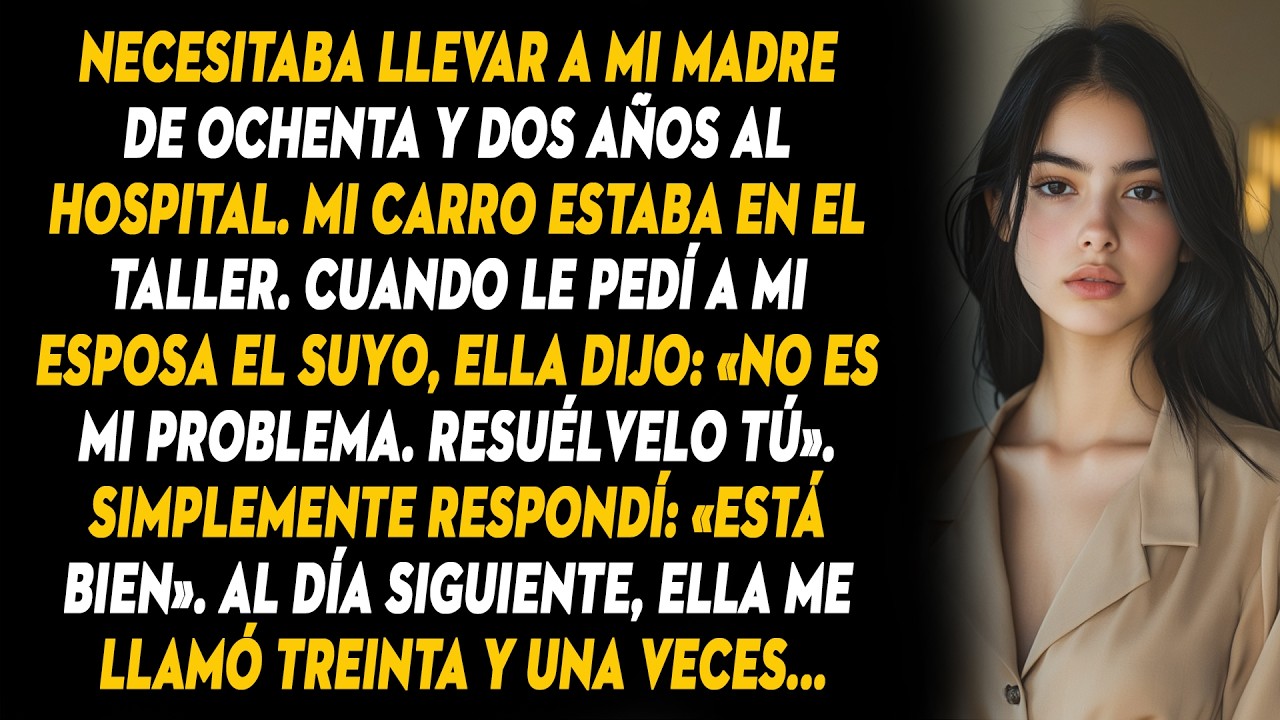 Mi Esposa Se Negó A Ayudar A Mi Madre De 82 Años - «resuélvelo Tú», Me Dijo. Al Día Siguiente…