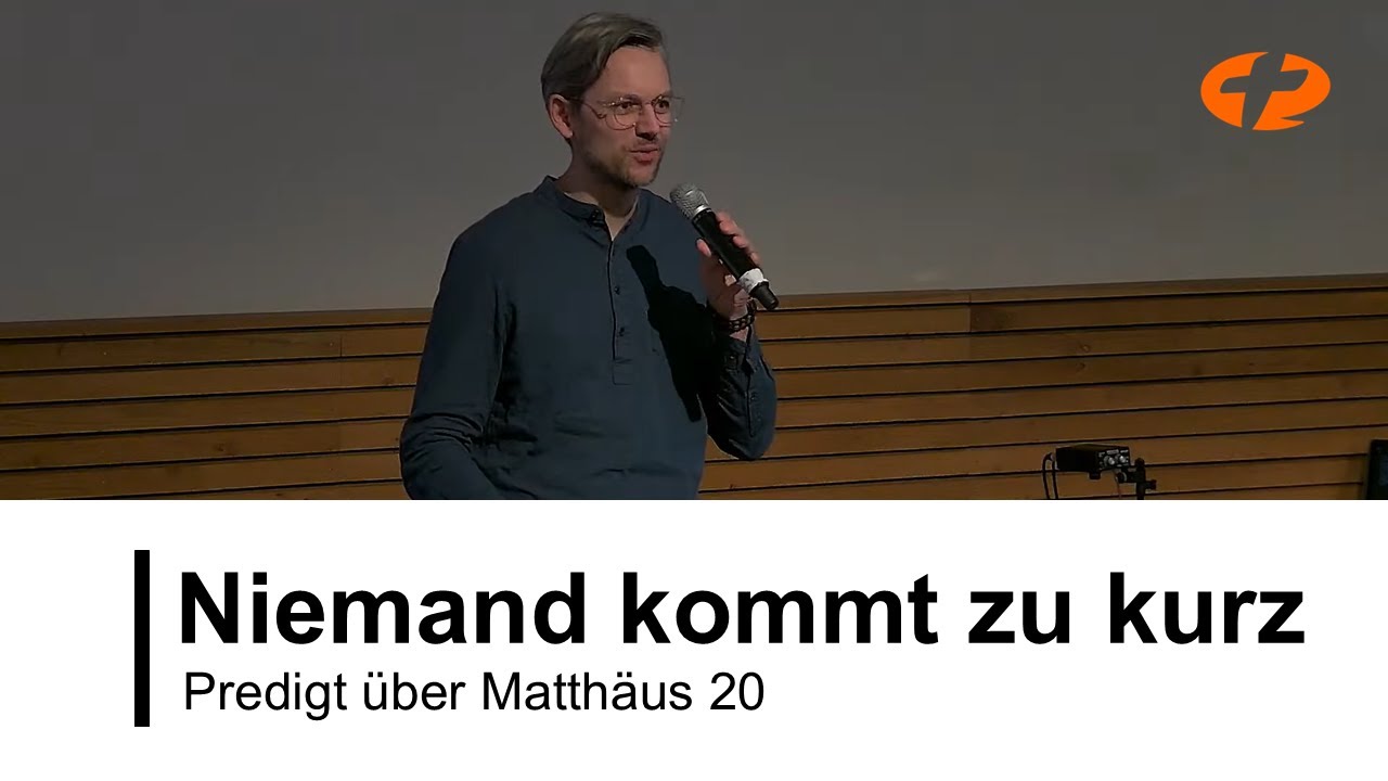 Niemand kommt zu kurz - Predigt