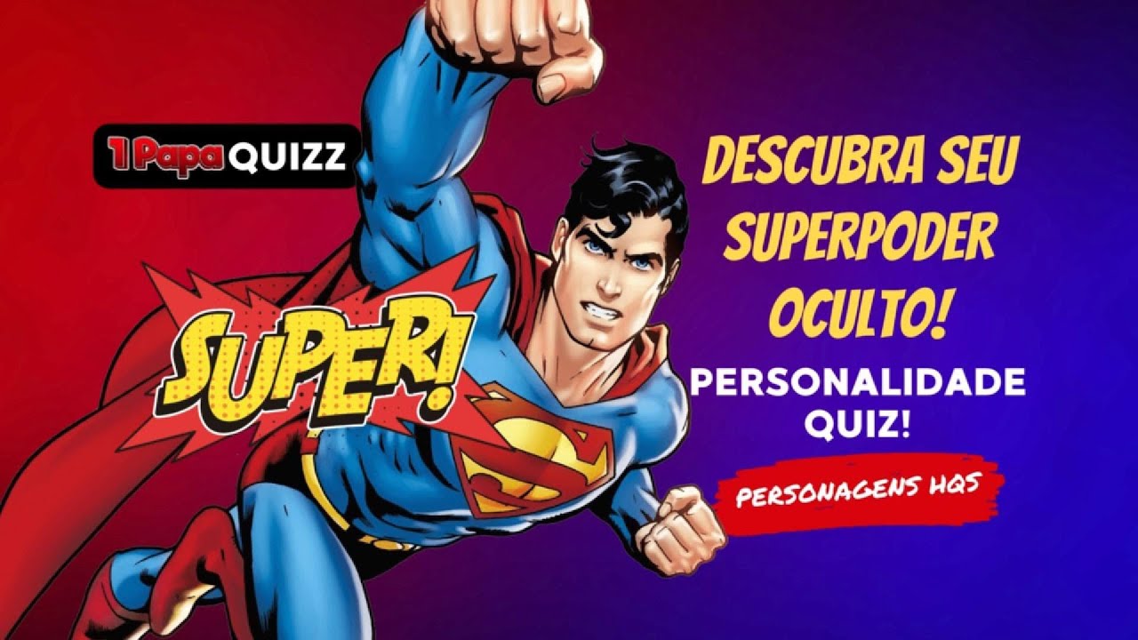 DESCUBRA O SEU SUPERPODER OCULTO!