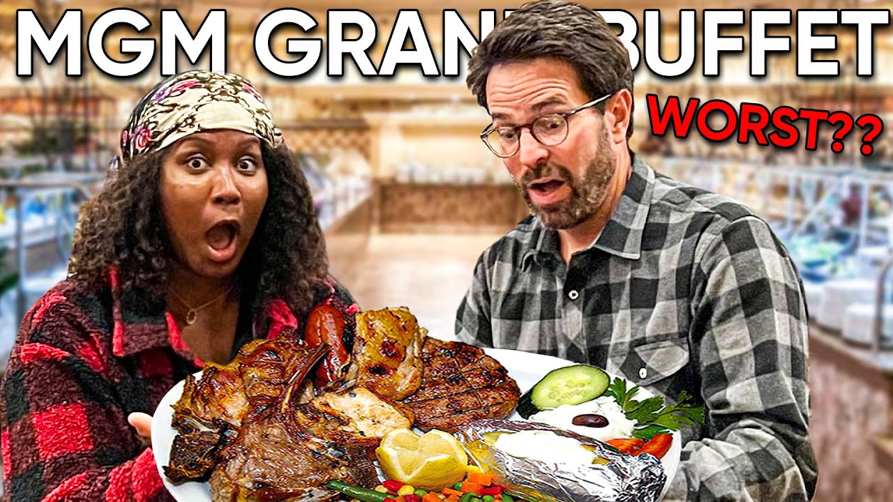 New MGM GRAND Buffet Worth Your Money?
