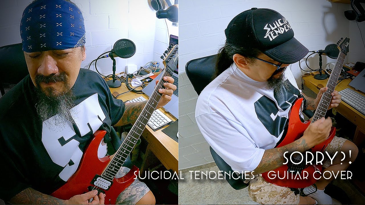 SORRY?! - SUICIDAL TENDENCIES GUITAR COVER