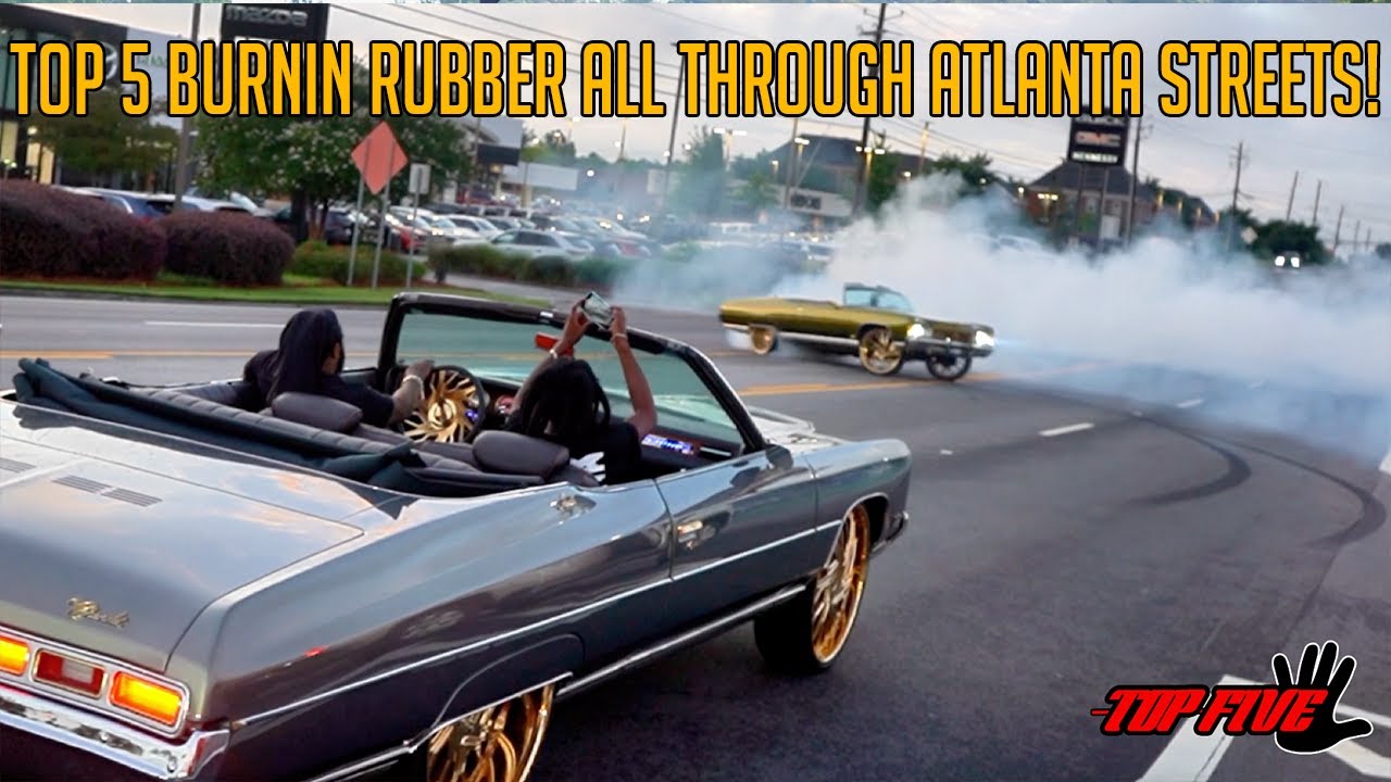 Top 5 Burnin Rubber all through the streets of Atlanta Rick Ross Car Show Weekend!