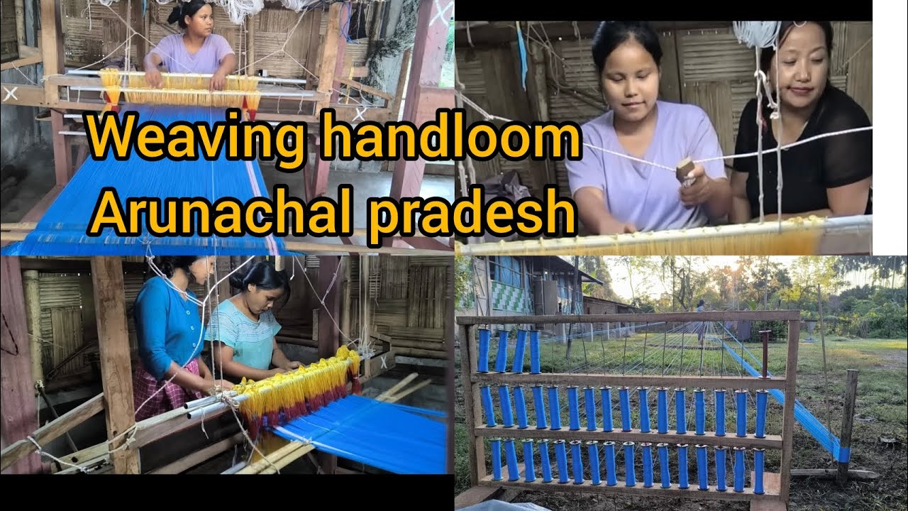 #weaving  handloom# Arunachal pradesh# sungkurang vlog