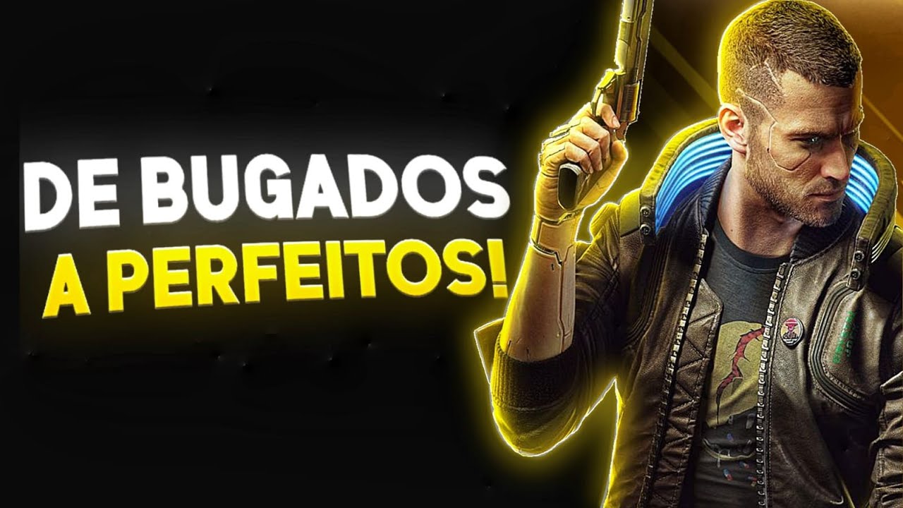 Jogos que Lançaram Quebrados Mas Hoje São Incríveis!