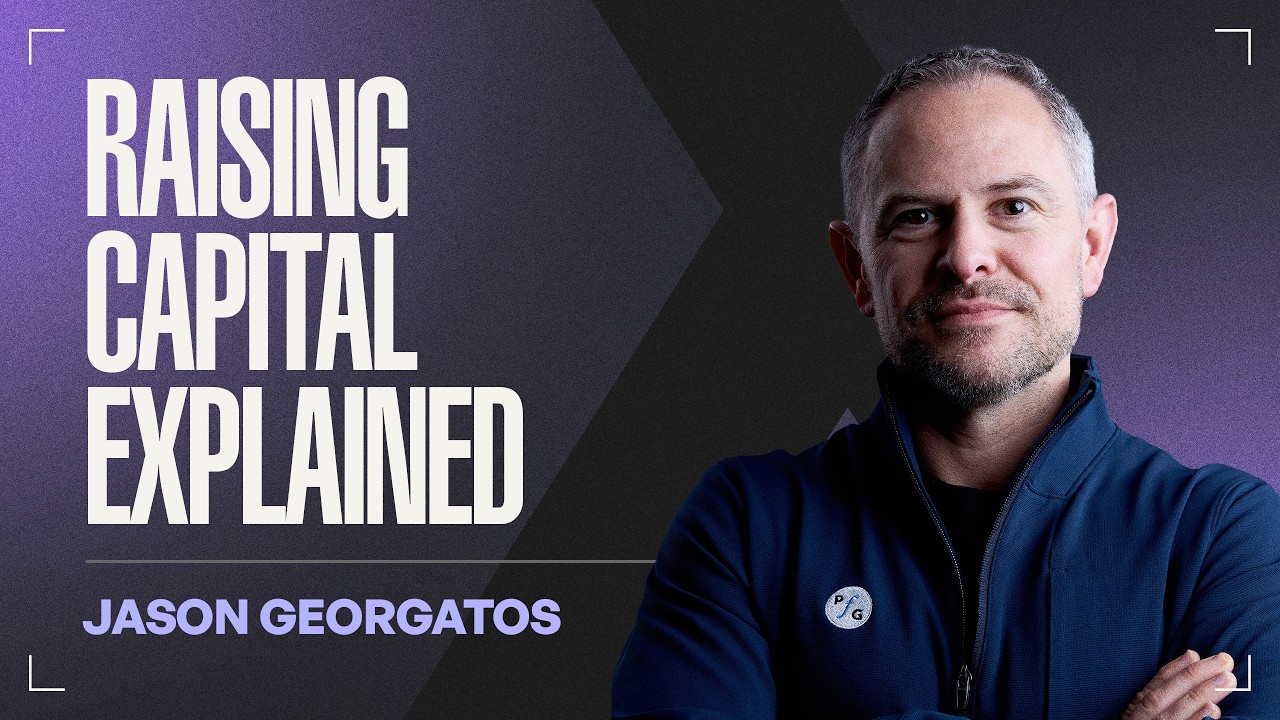 How Founders Should Navigate Raising Capital | Jason Georgatos