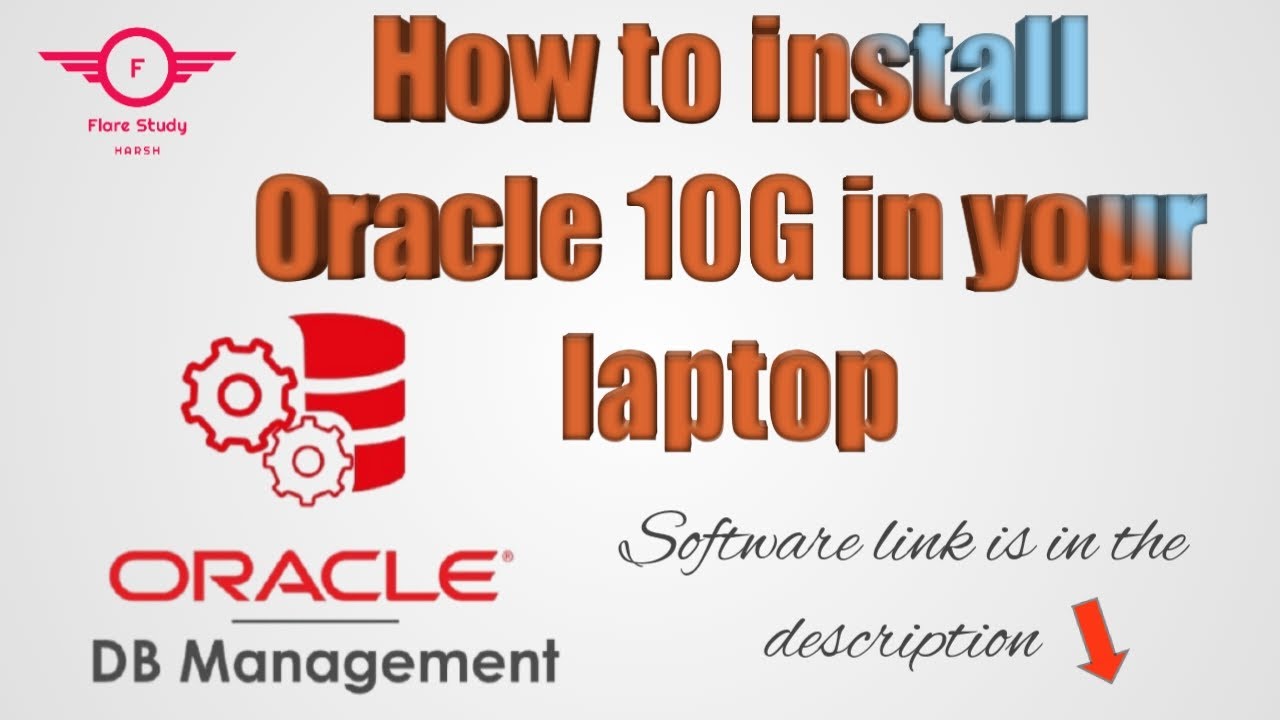 How to install Oracle 10G in 64/32 bit