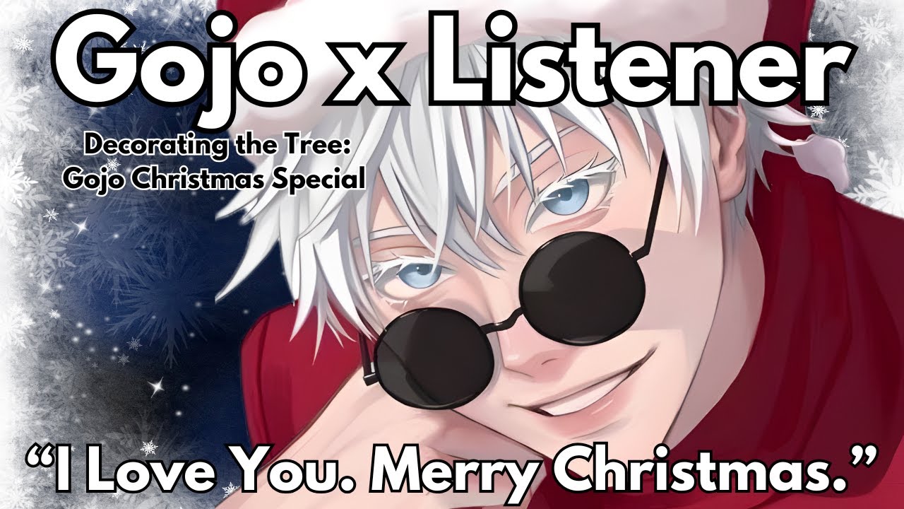 “I Waited My Whole Life for This Christmas.” | Gojo x Listener | (Christmas Special)
