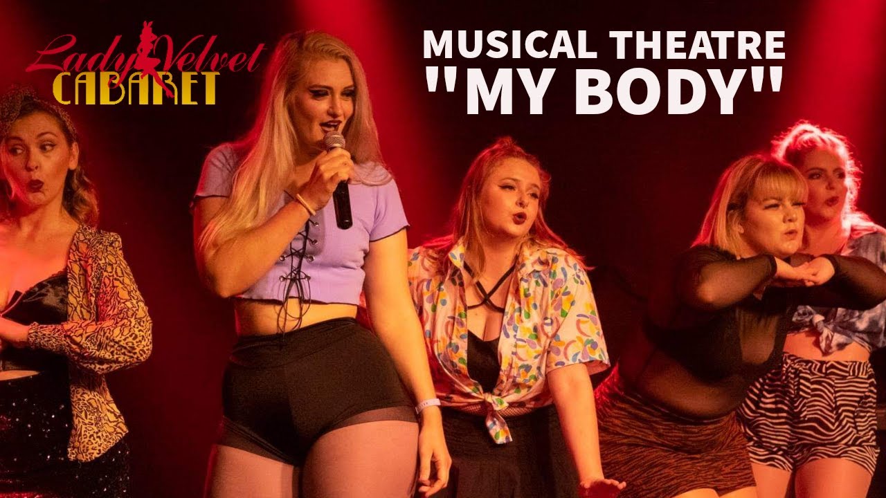 Lady Velvet Cabaret Musical Theatre students... My Body  (from The Life)