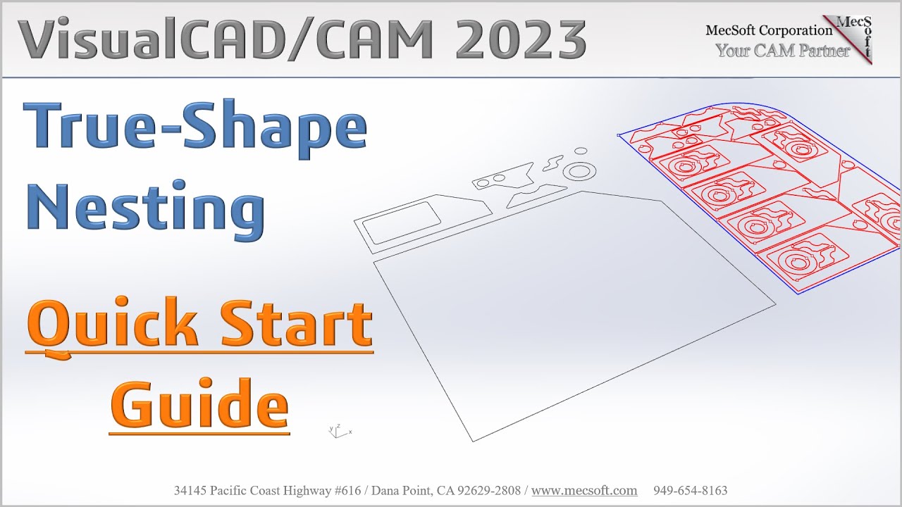 VisualCAD/CAM 2023 True Shape Nesting Quick Start
