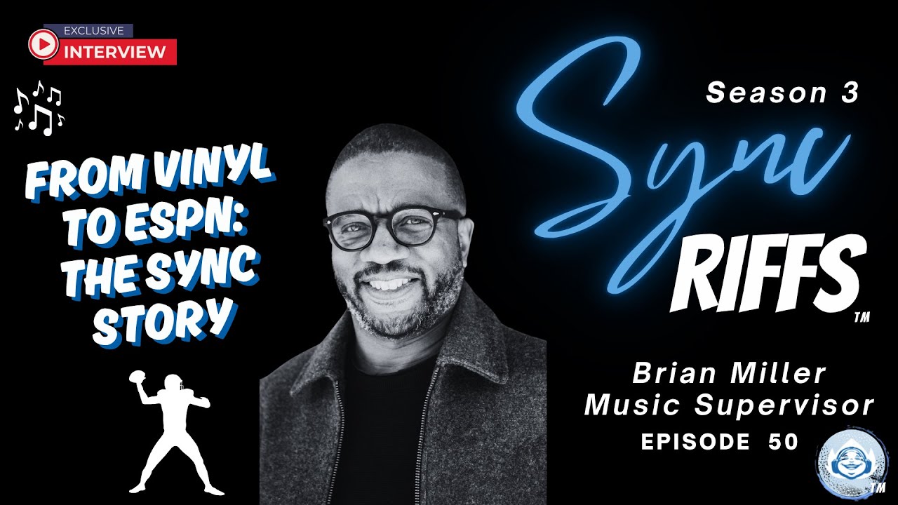 🎶 From Vinyl to Victory: Brian J. Miller on Music Supervision, Sports & Sync