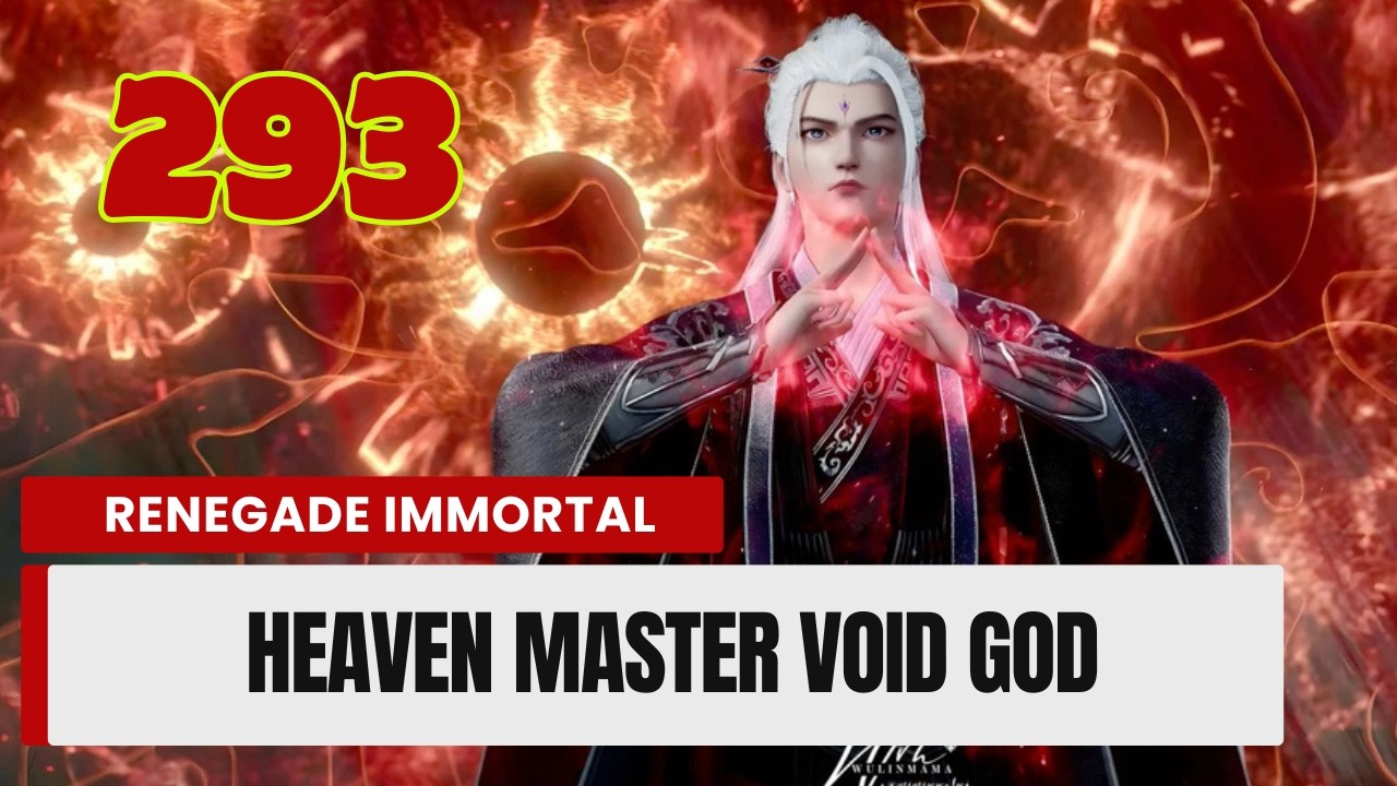 💥Renegade Immortal Episode 293 | Chinese Fantasy Anime.  #donghua3d