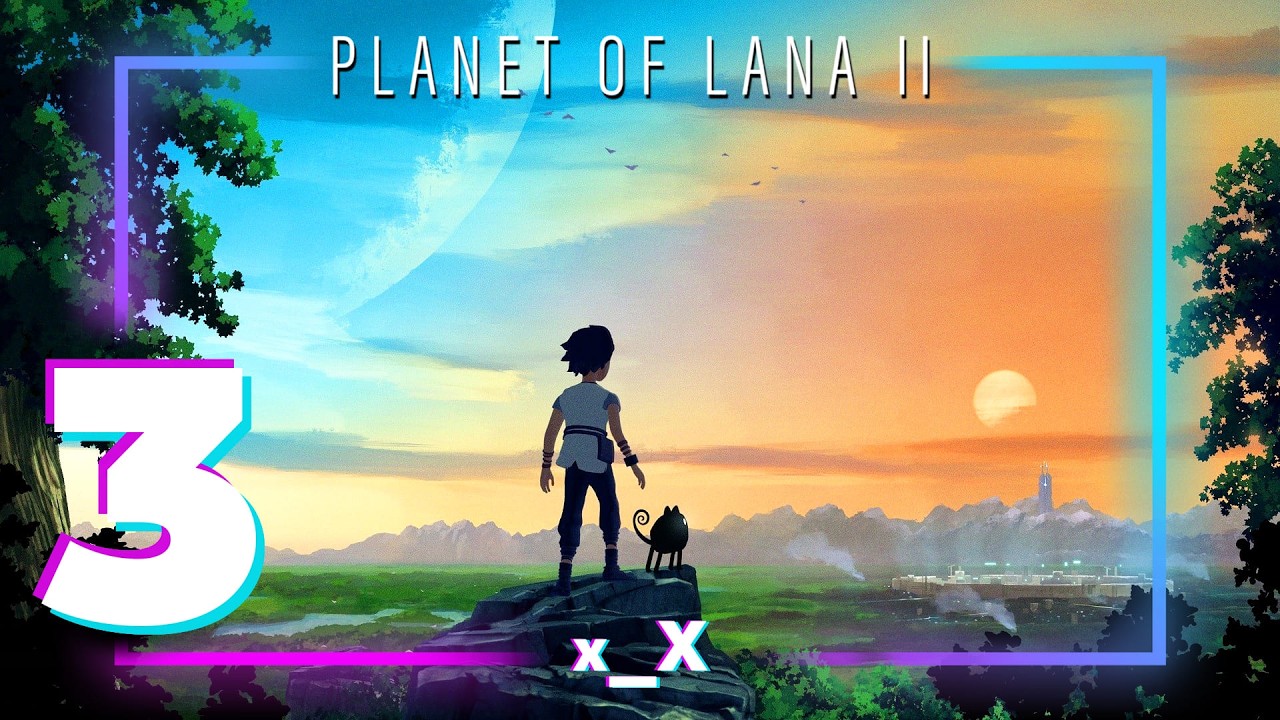 Prawdziwa więź | Planet of Lana II (3)