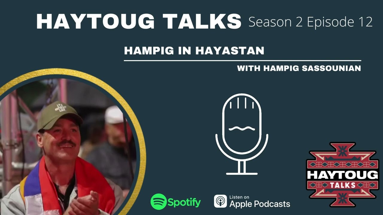 Season 2 Episode 12 - Hampig in Hayastan with Hampig Sassounian
