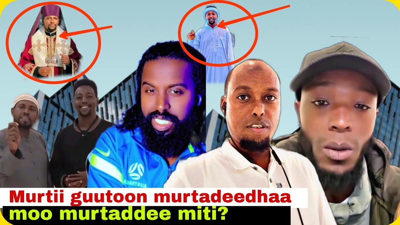 Murtii guutoon murtadeedhaa moo murtaddee miti?hamza, Abuu Muusaab fi sheikh roobe  October 28, 2025