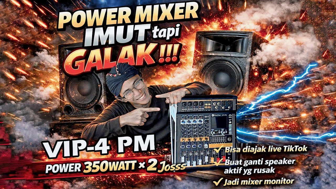 Power Mixer Vip 4 - with compressor ‼️Kecil, Kencang, Detail 🔥- Jojo CB