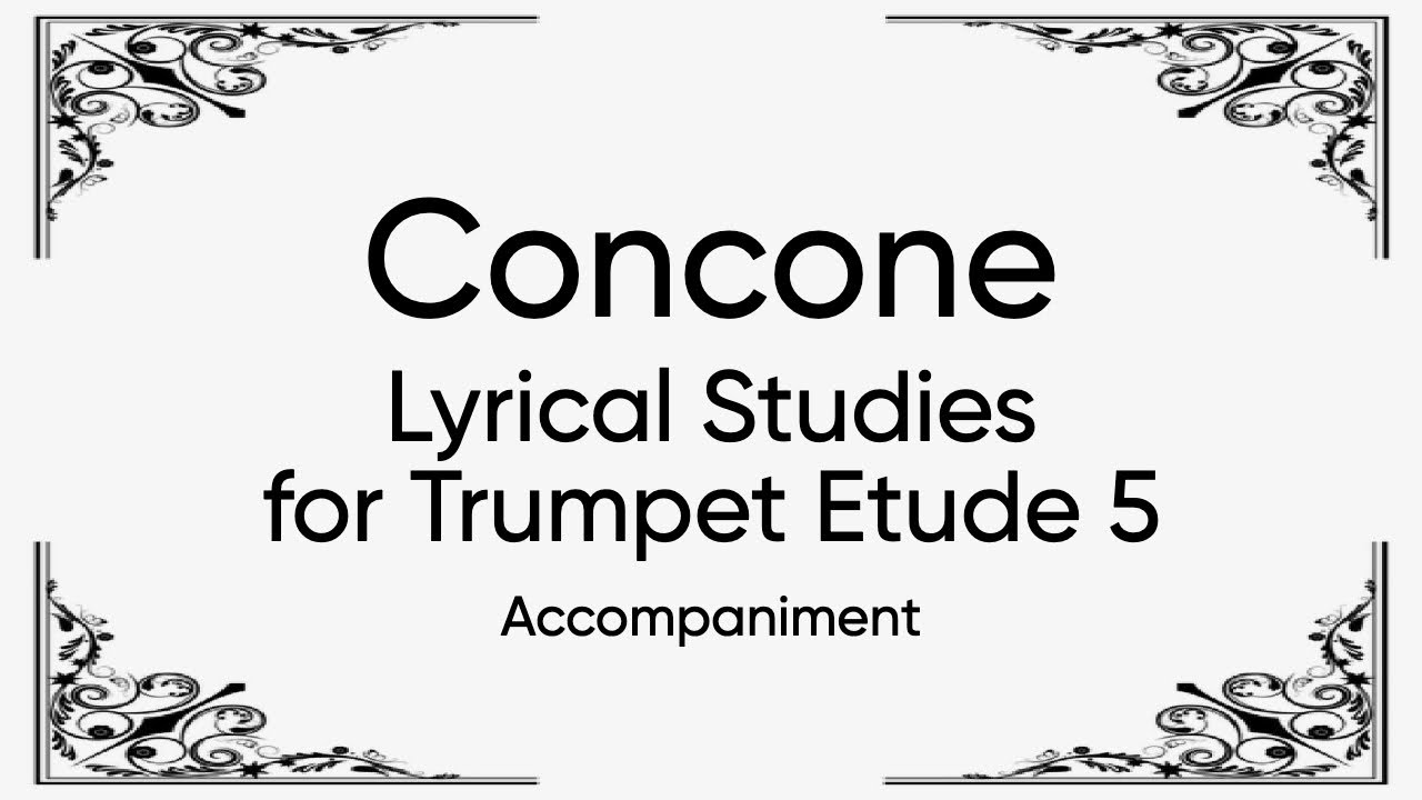Concone Lyrical Studies for Trumpet Play Along Etude  5