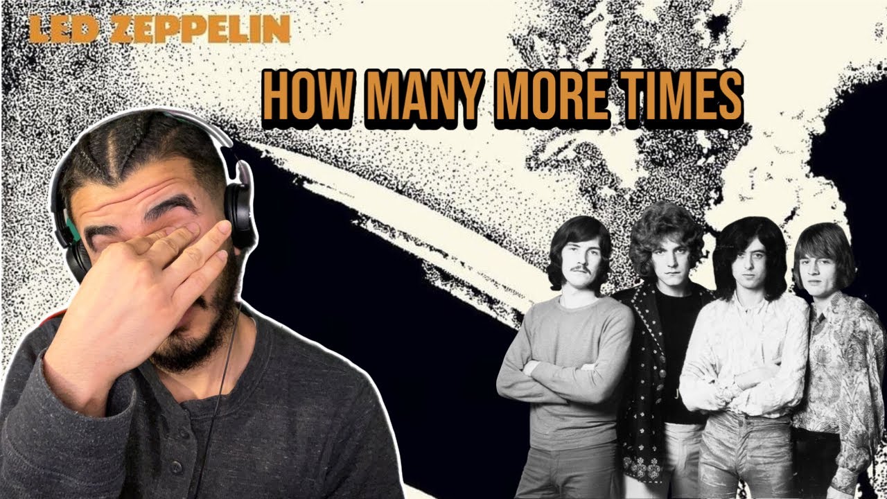 Reacting To Led Zeppelin - How Many More Times 🎸