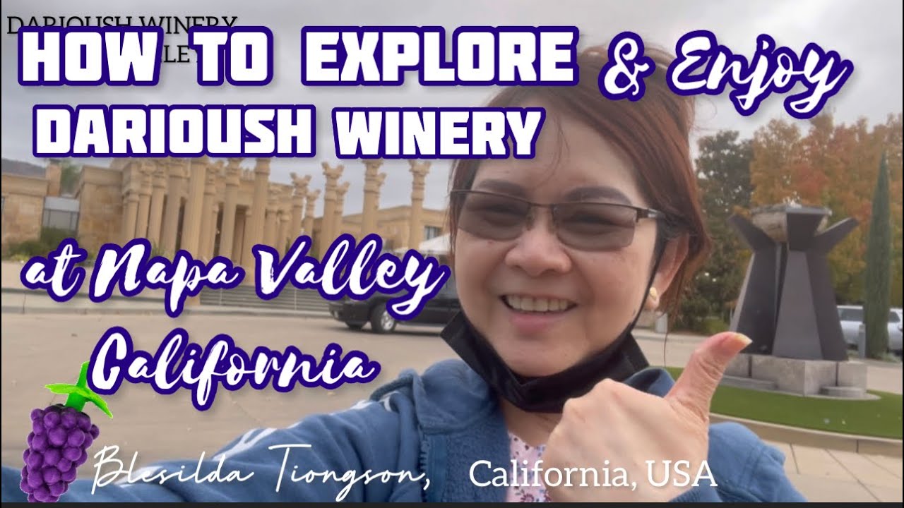 HOW TO EXPLORE &ENJOY DARIOUSH WINERY AT NAPA VALLEY CALIFORNIA