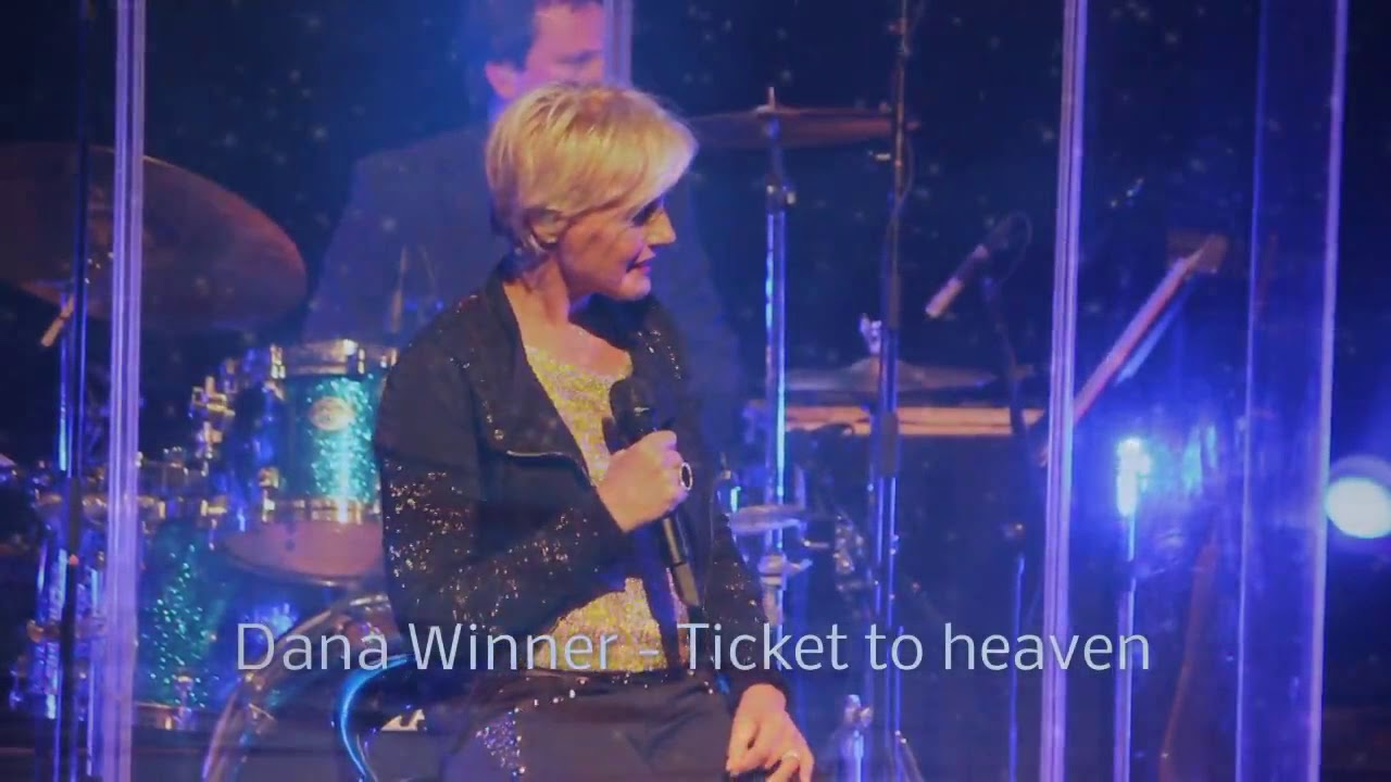 Dana Winner - Ticket to heaven (live) 2014