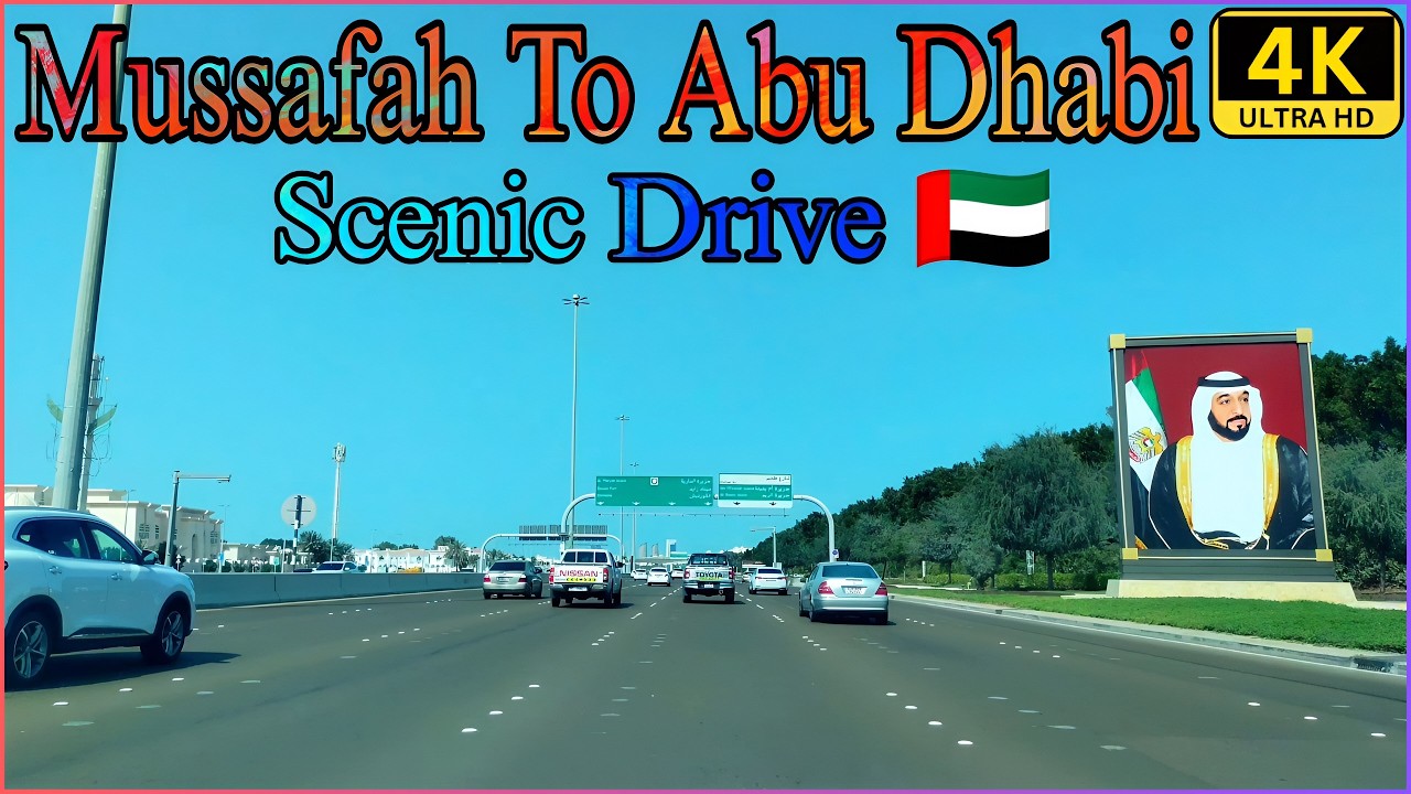 Mussafah Road to Abu Dhabi City Day Drive [4K] Travel ULTRA HD