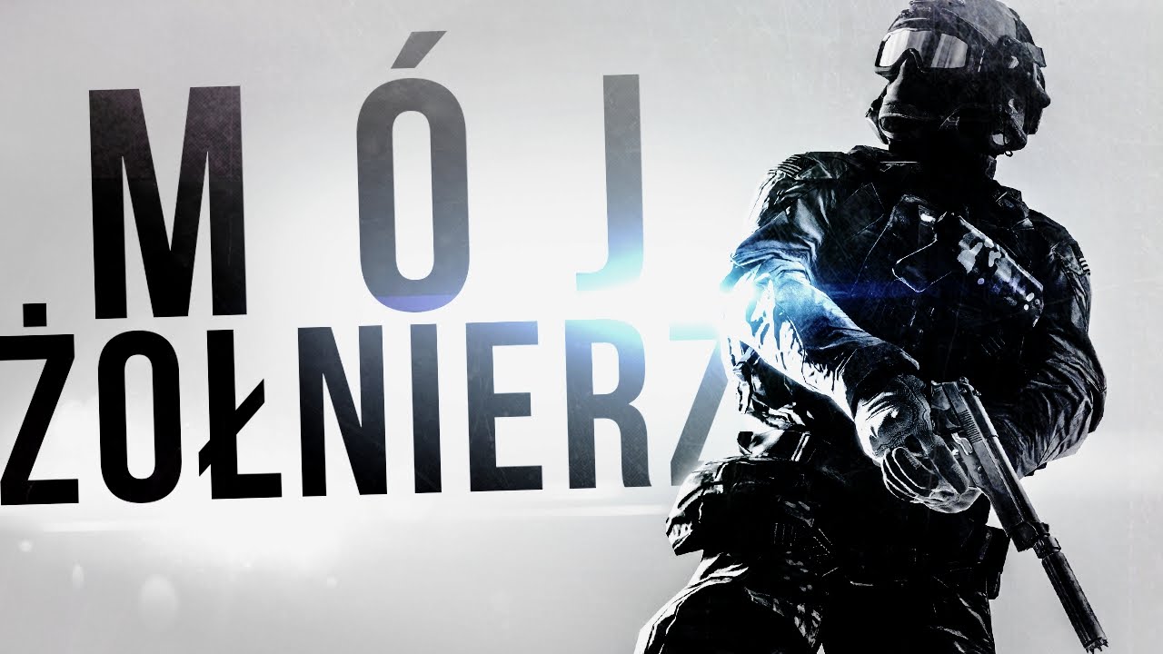 MÓJ ŻOŁNIERZ w BATTLEFIELD 4!