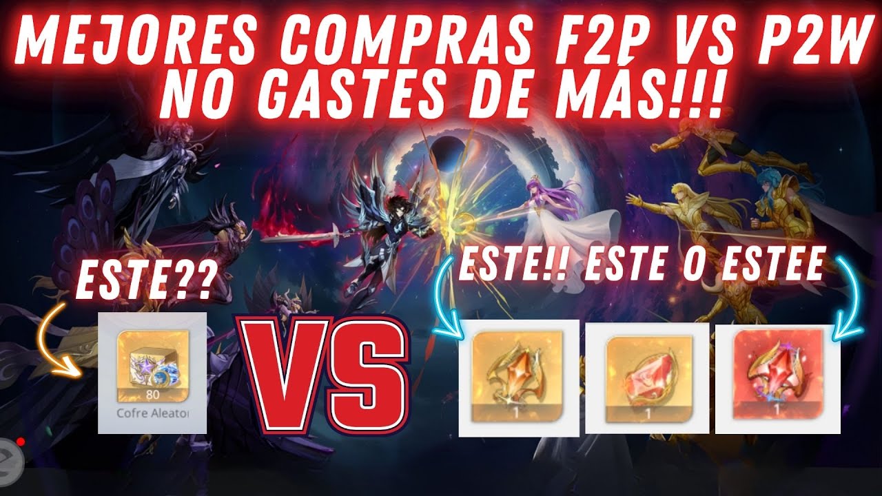 MEJORES COMPRAS! NO GASTES DE MÁS! CANJES F2P VS P2W! Q DEBES PRIORIZAR EN TU CUENTA? SAINT SEIYA EX