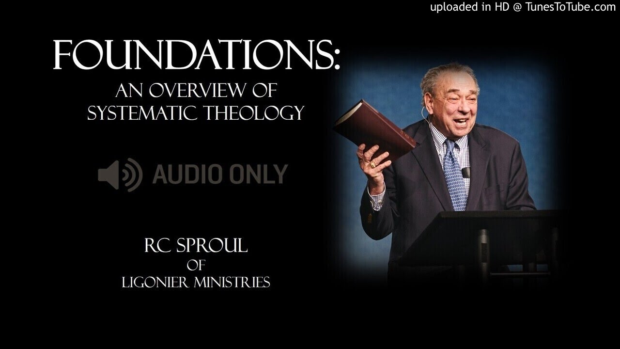 Foundations (22 of 60): The Covenants - RC Sproul