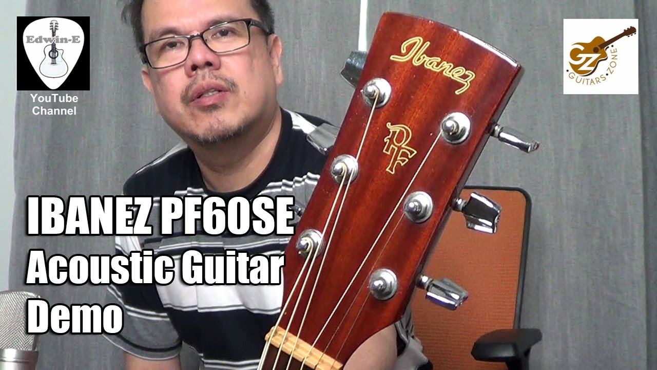 Ibanez PF60SE Acoustic Guitar Demo with Dean Markley Vintage Bronze Strings