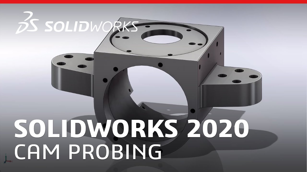 What's New in SOLIDWORKS 2020 - CAM PROBING