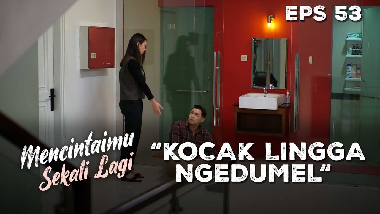 Lucu Asli Melihat Arini Sama Lingga Begitu - MENCINTAIMU SEKALI LAGI | Eps 53 Part 1