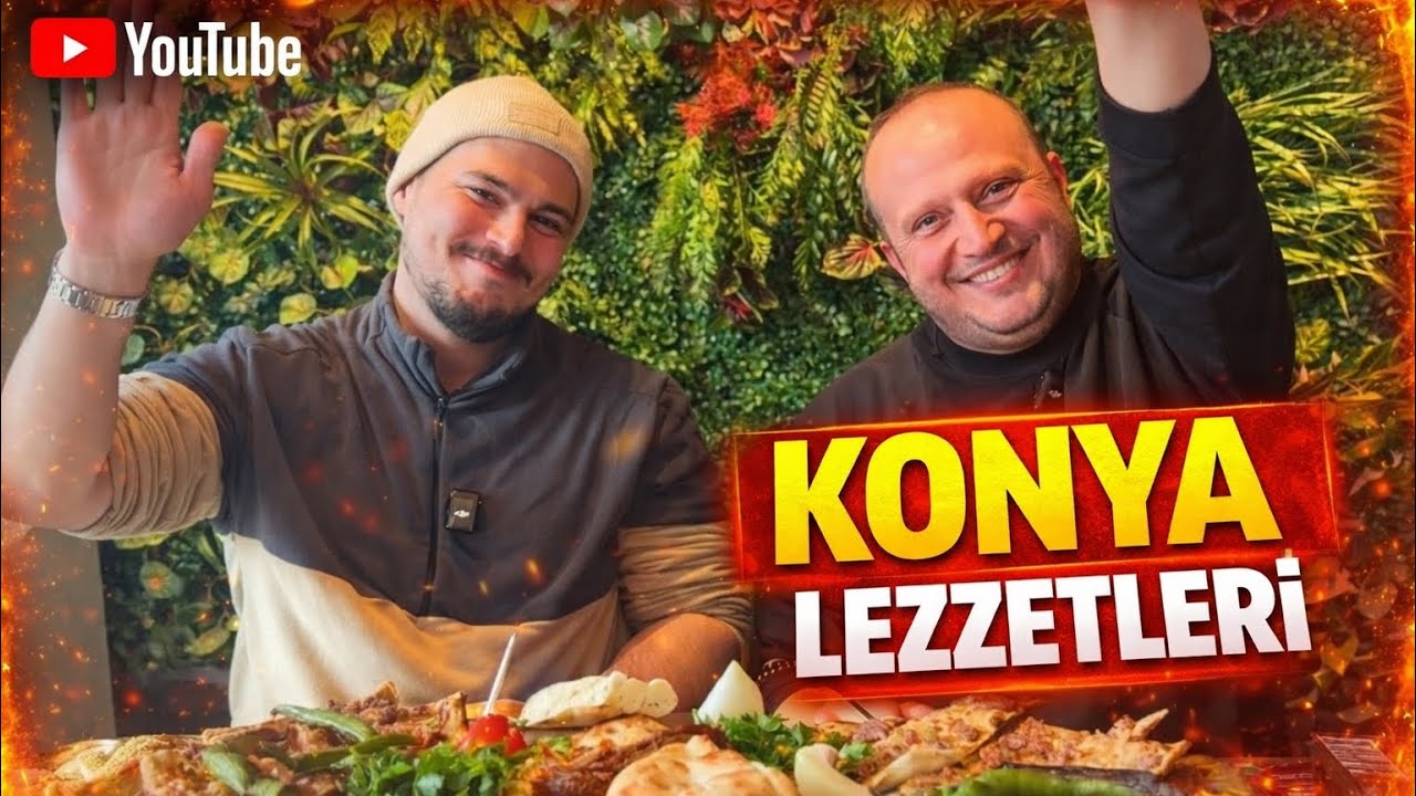 KONYA’DA NE YENİR NEREDE YENİR | KONYA TADIM ZAMANI @Way_seyyah    #reklam 
