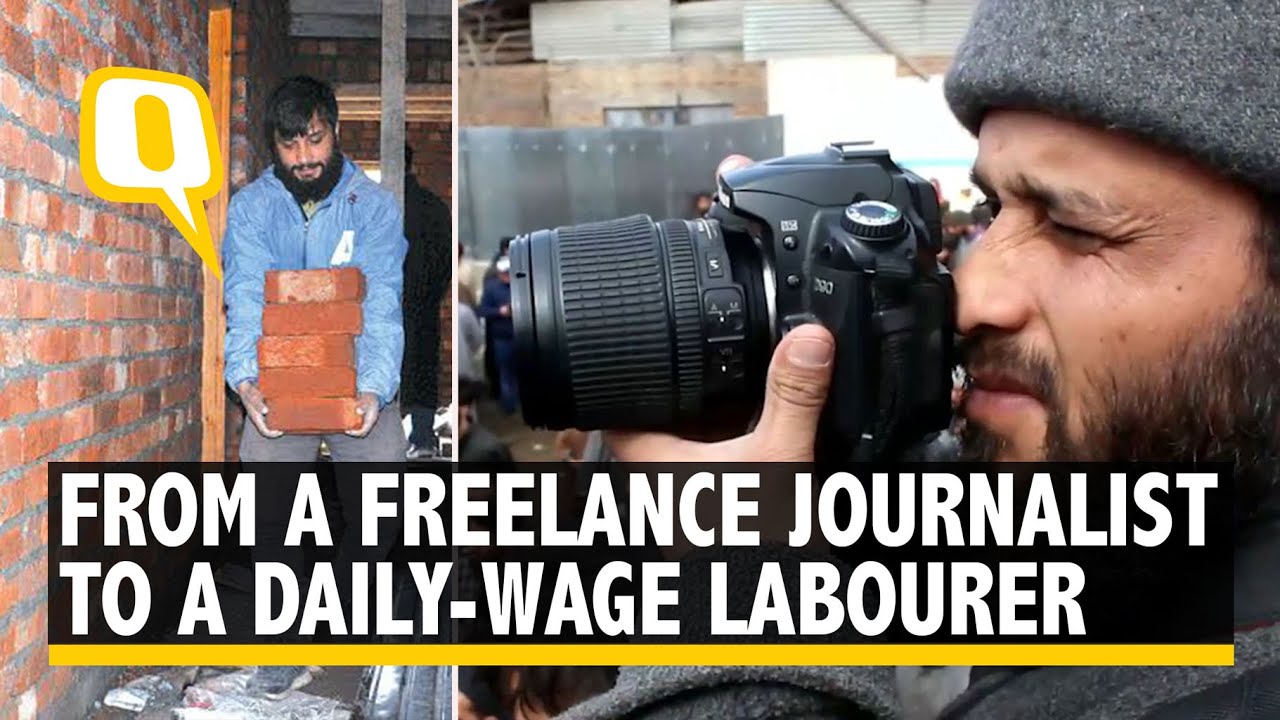 Kashmir Scribe Forced to Work As Labourer Due to Internet Shutdown | The Quint